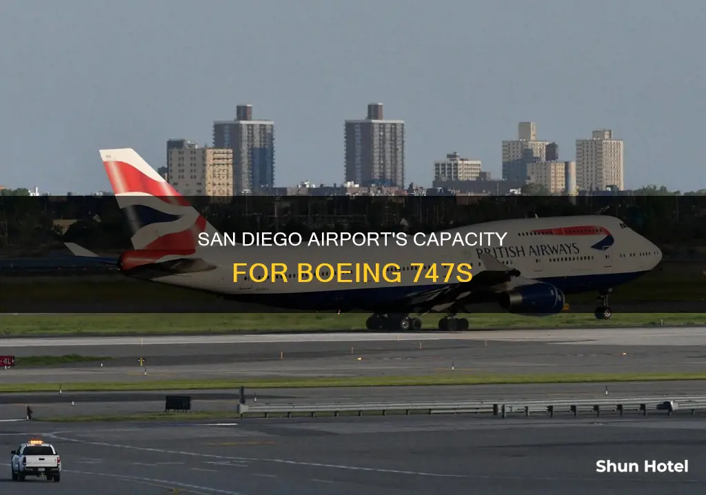 can san diego international airport handle 747