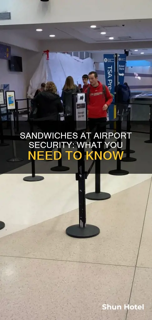 can sandwiches go through airport security