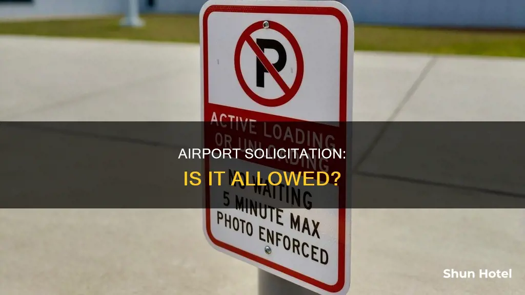 can solicit in a airport