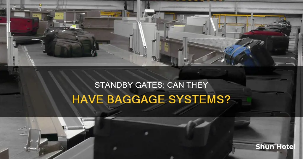 can standby gates have bagage systems in sim airport