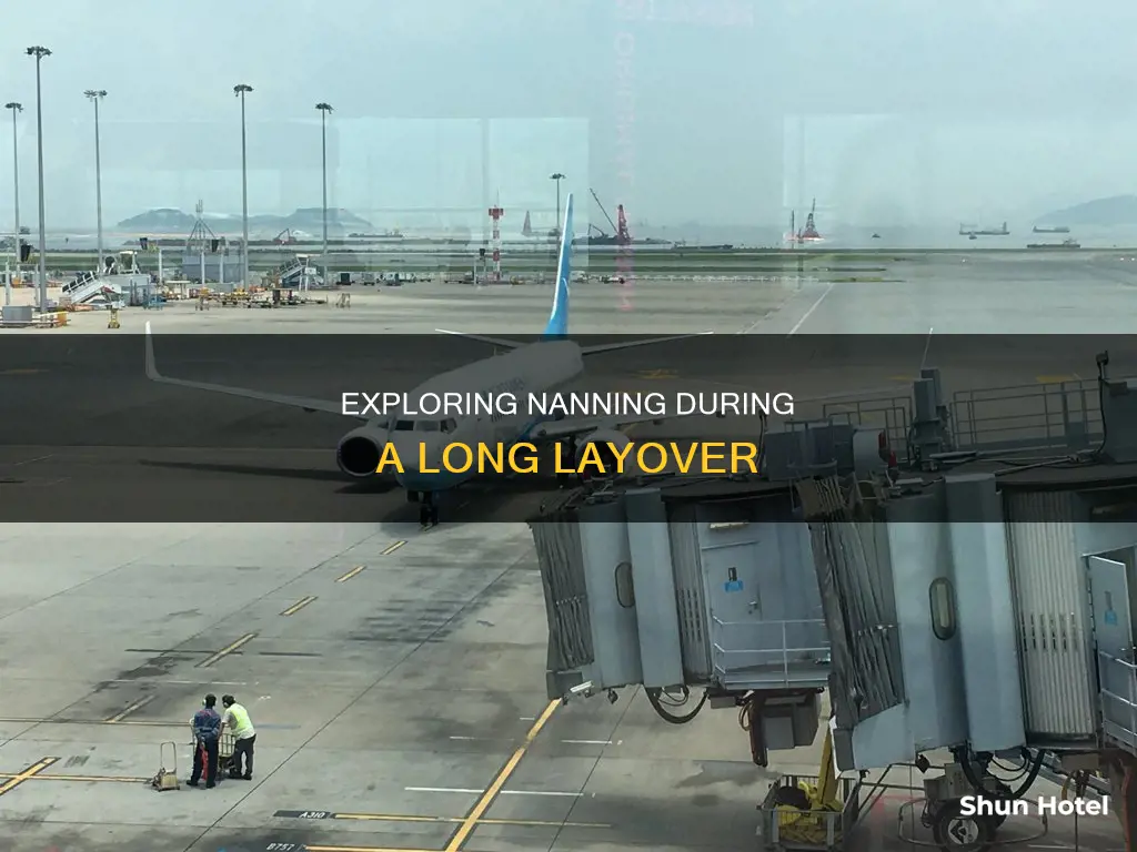 can stay long layover in nanning airport