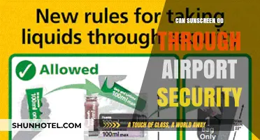 Sunscreen and Airport Security: What's Allowed?