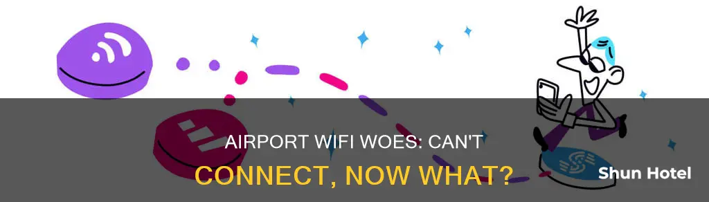can t connect to airport wifi