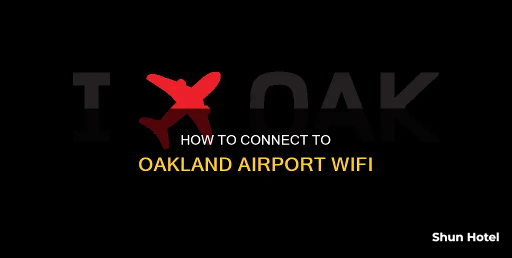 can t connect to oakland airport wifi