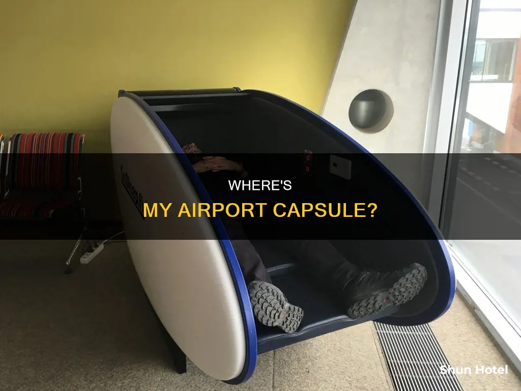 can t find airport capsule