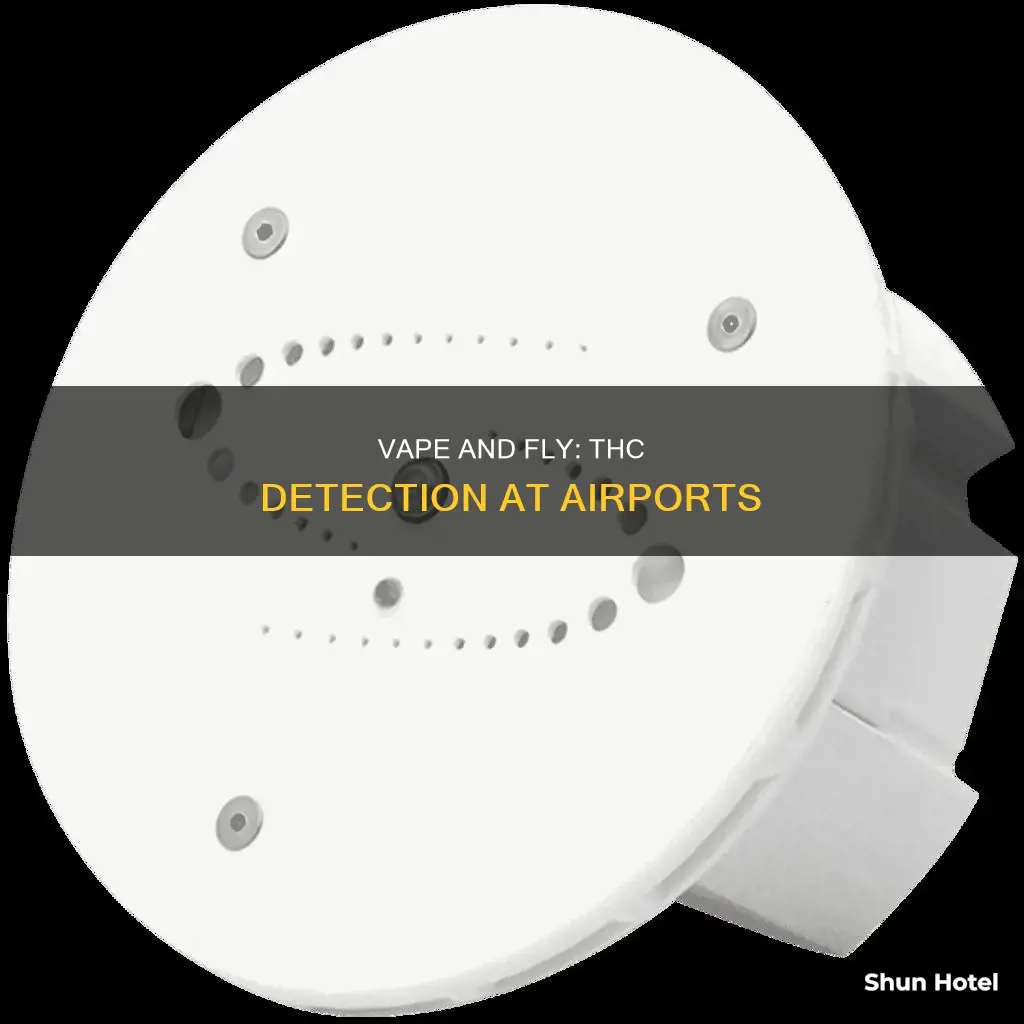 can thc vape be detected in airport
