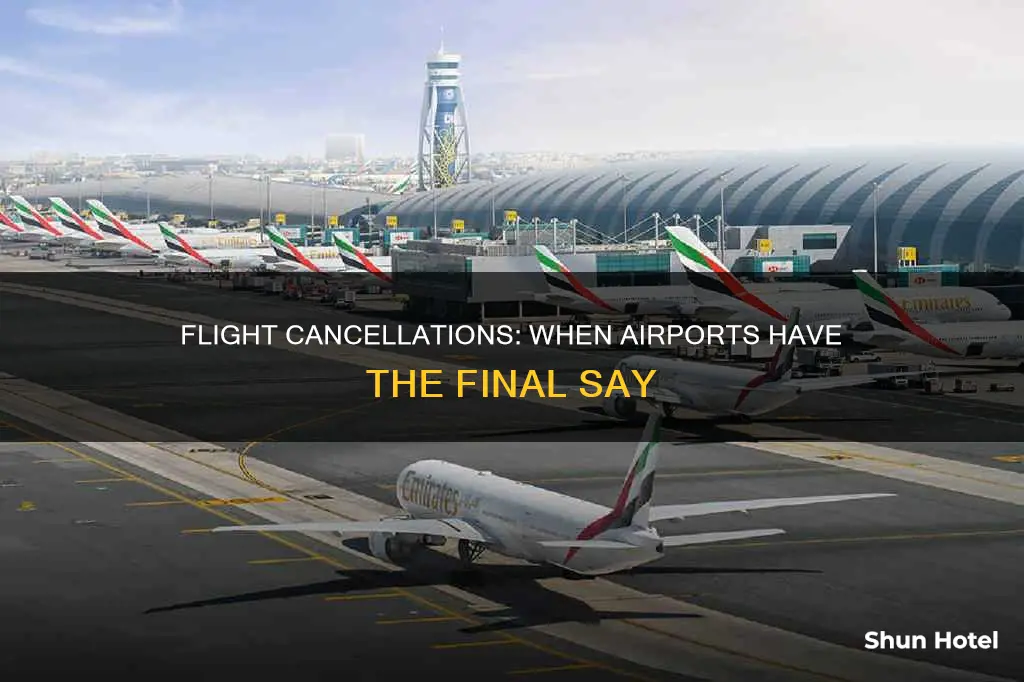 can the airport cancel your flight
