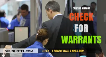 Airport Security: Warrant Checks, What You Need to Know