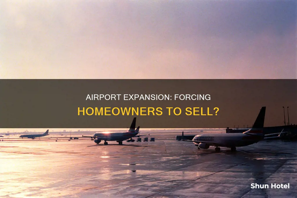 can the airport make you sell your house