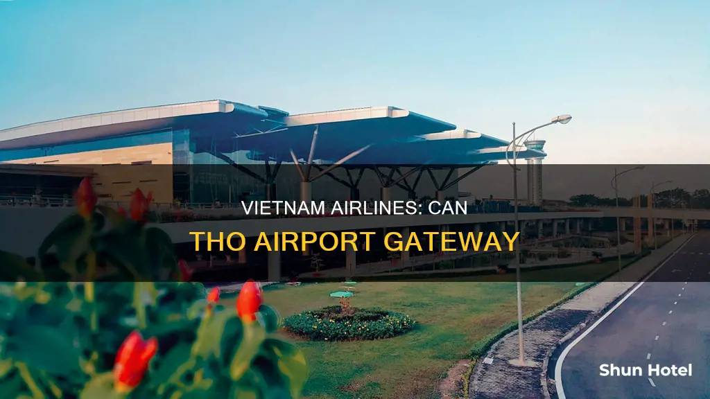 can tho airport vietnam airlines