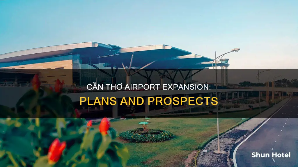 can tho international airport development