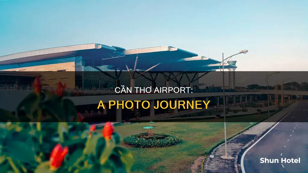 can tho international airport photos