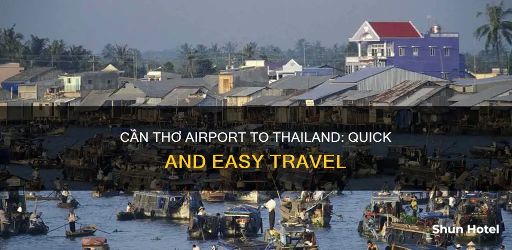 can tho international airport to thailand