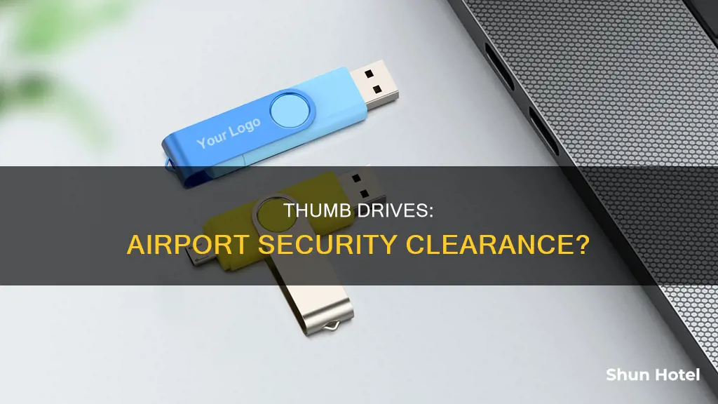 can thumb drives go through airport security