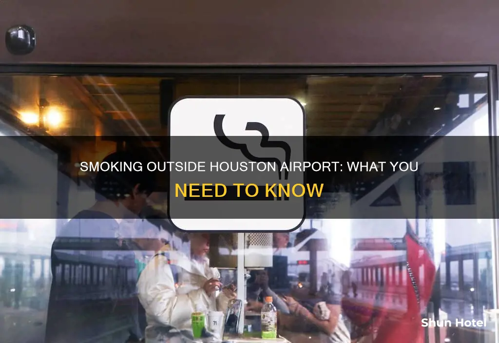 can tou smok3 ouyside houston airport