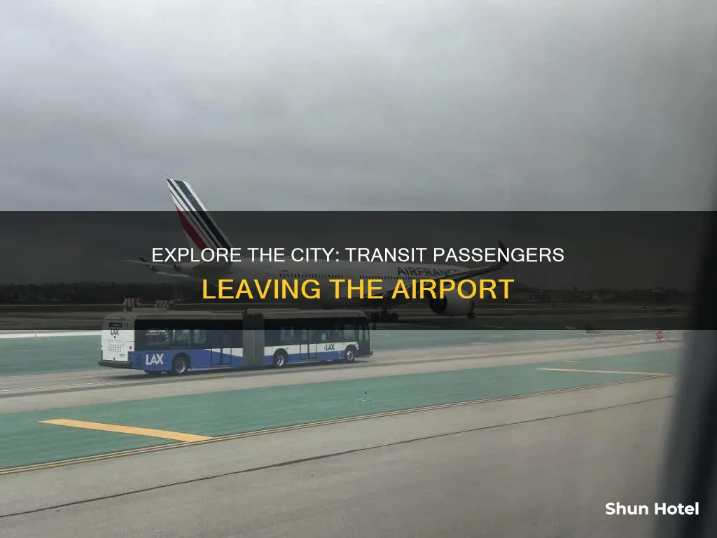 can transit passengers leave airport