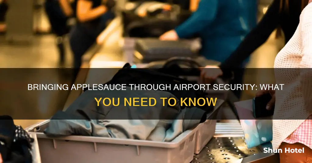 can u being applesauce to airport security