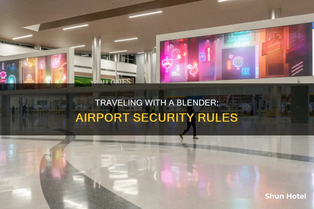 can u bring a blender with you to the airport