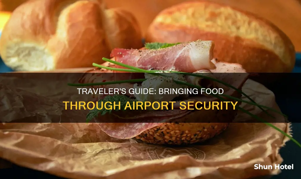 can u bring food past airport security