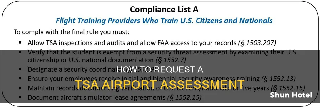 can u request tsa airport assessment locally