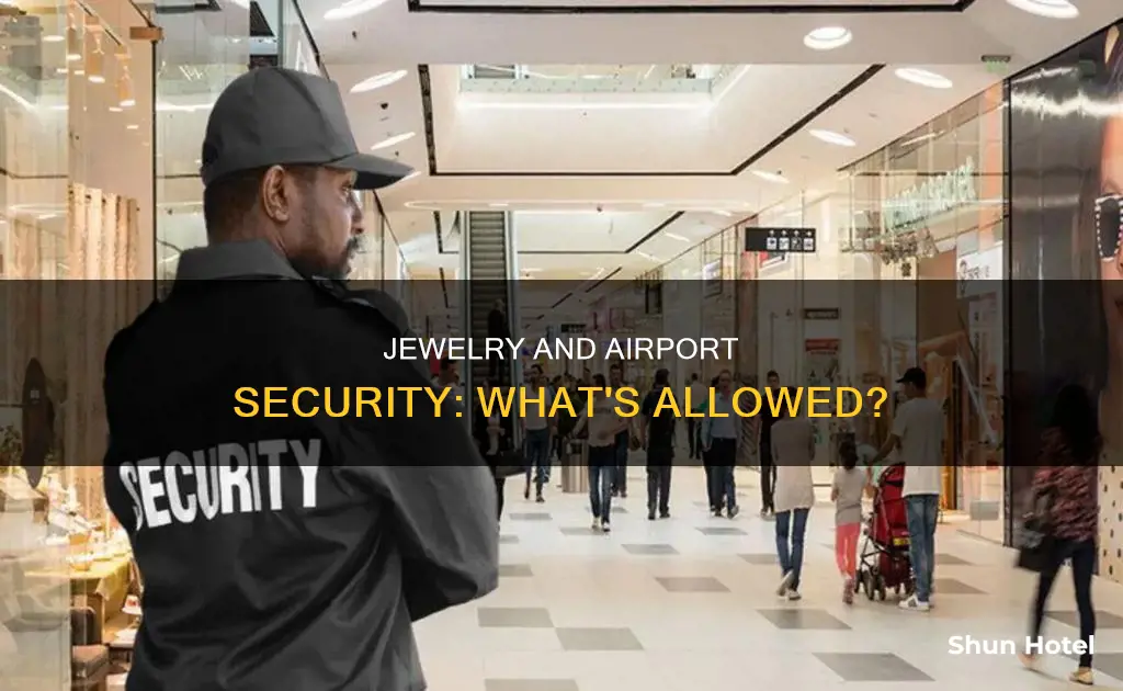 can u wear jewellery through airport security