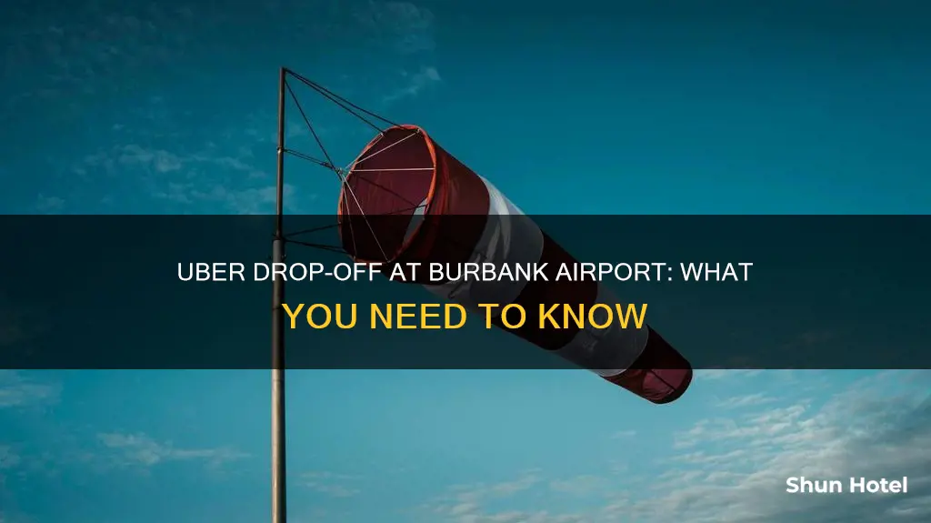 can uber drop at burbank airport