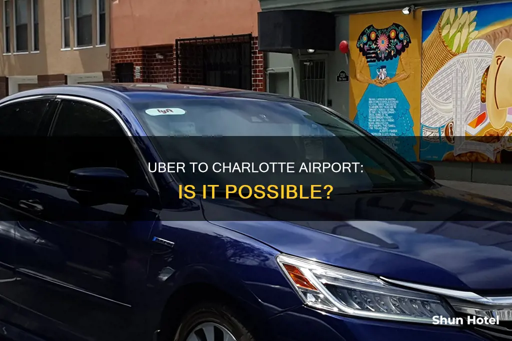 can uber go to charlotte airport