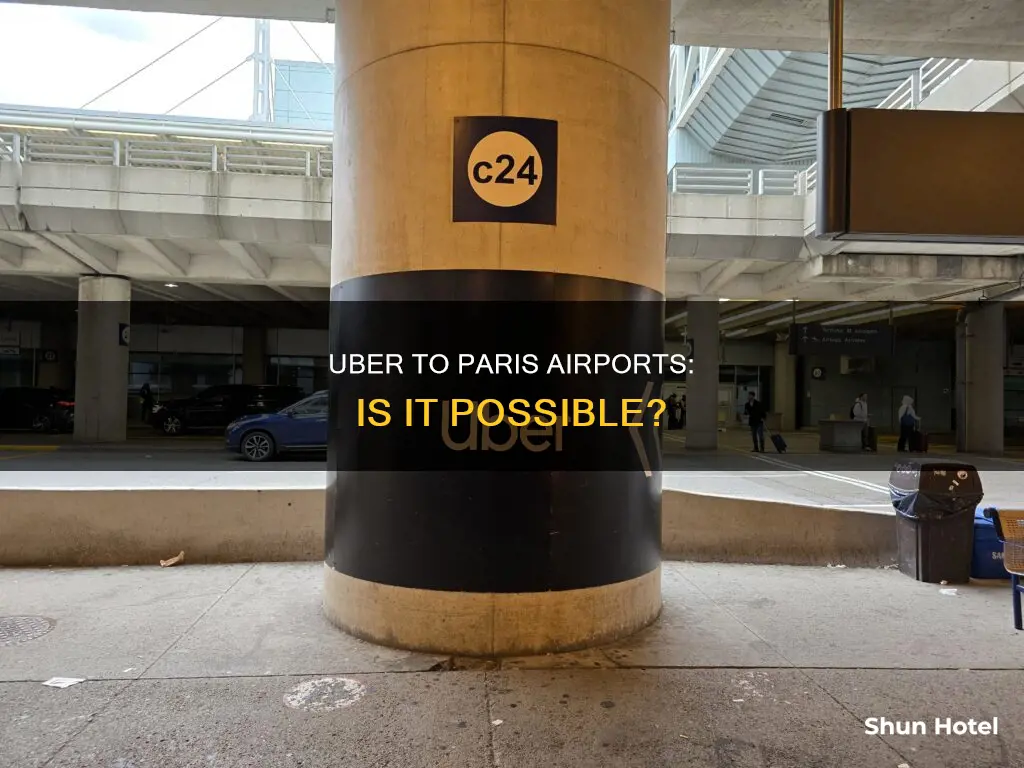 can uber go to the airport in paris