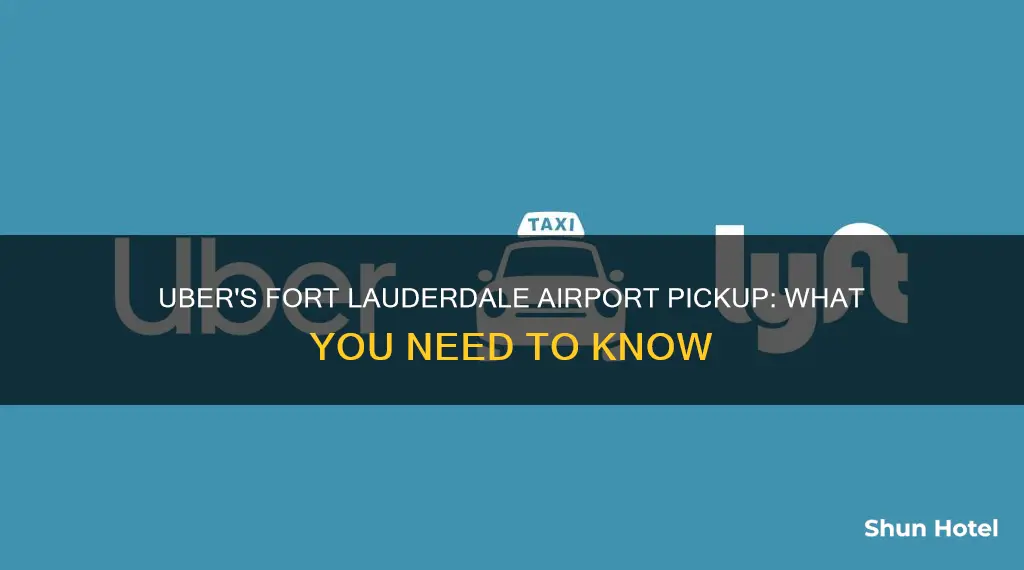 can uber pick nup fares at fort lauderdale airport