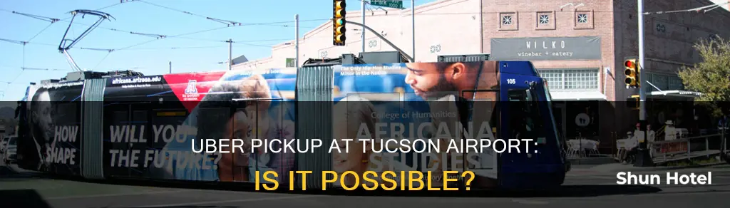 can uber pickup at tucson airport