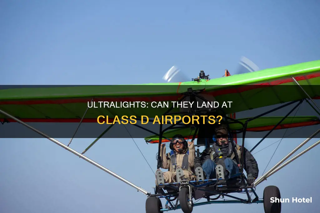 can ultralights fly into class d airport