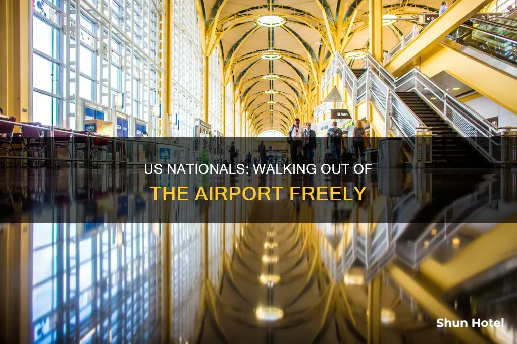 can us nationals waalk out of airport