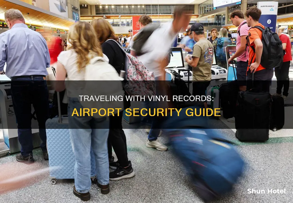 can vinyl records go through airport security