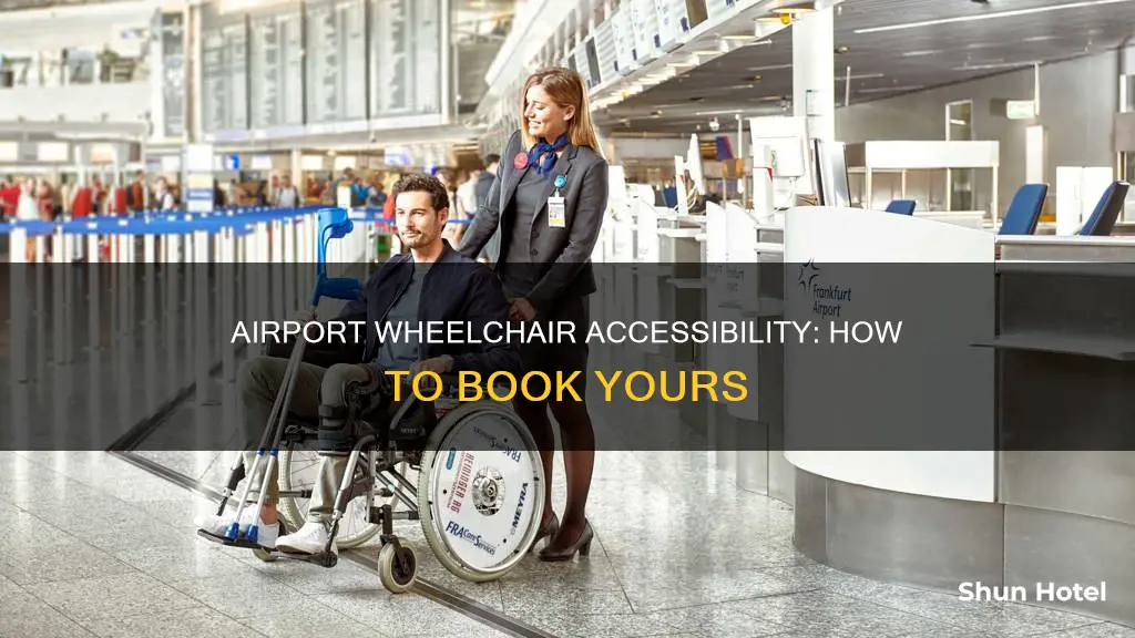 can we book wheelchair in airport