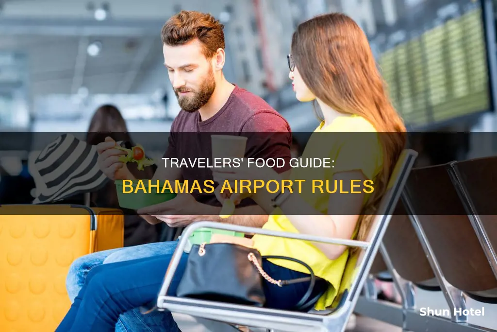 can we bring food in bahamas airport