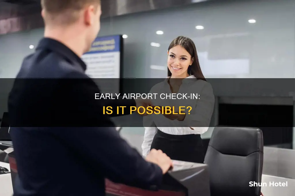 can we check in early at airport