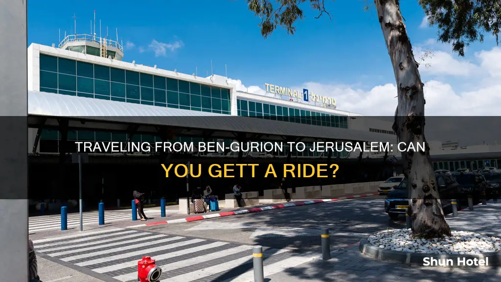 can we get gett from ben gurion airport to jerusalem