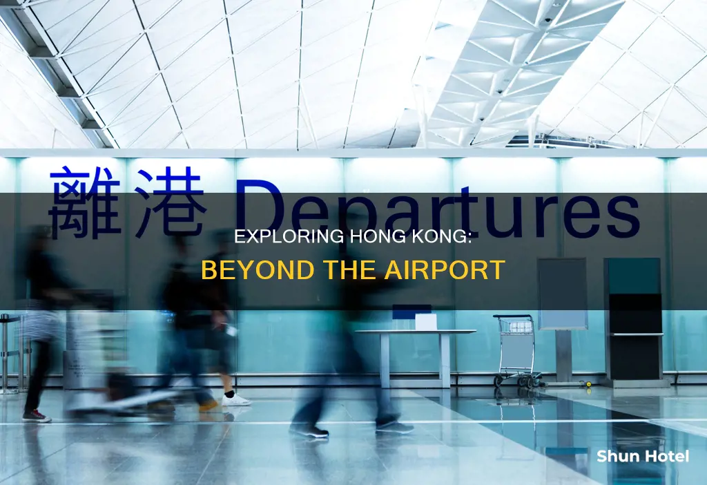 can we get out of hong kong airport