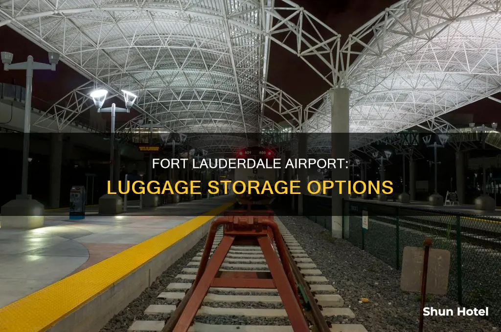can we leave our luggage at the fort laurdale airport