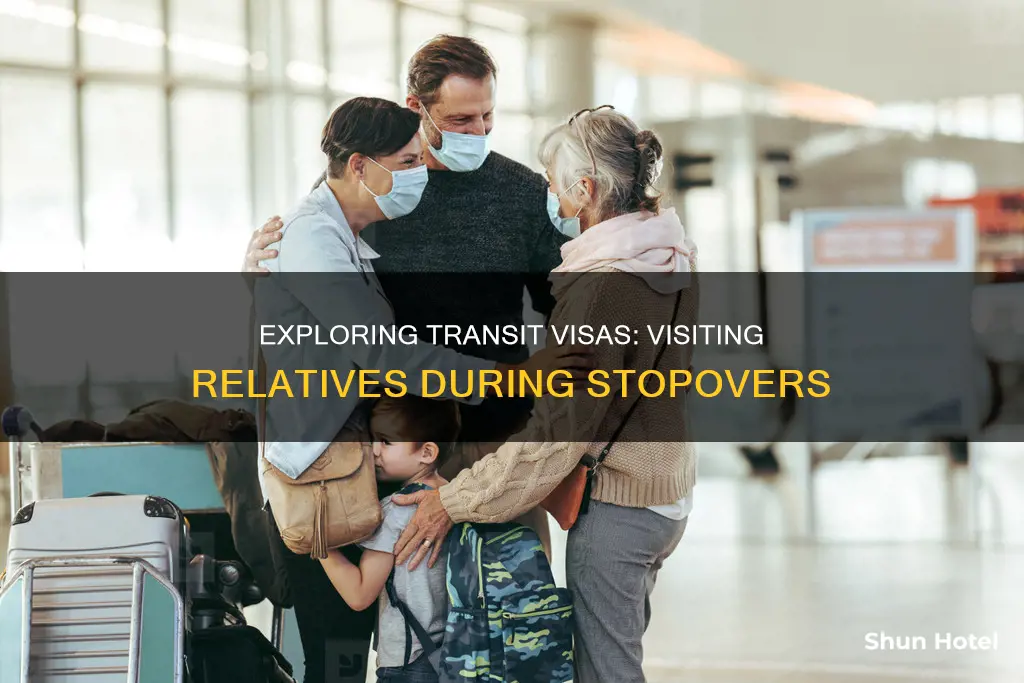 can we meet relatives during transit in airports