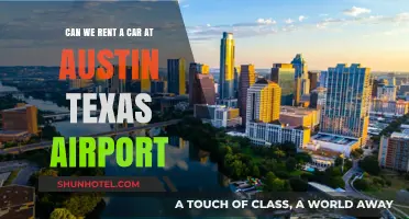 Renting a Car at Austin Airport: What You Need to Know