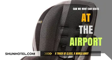 Renting Car Seats: Airport Availability and Options