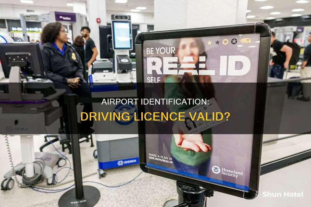 can we show driving licence in airport