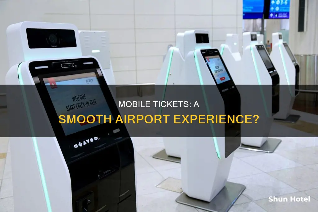 can we show mobile ticket in airport