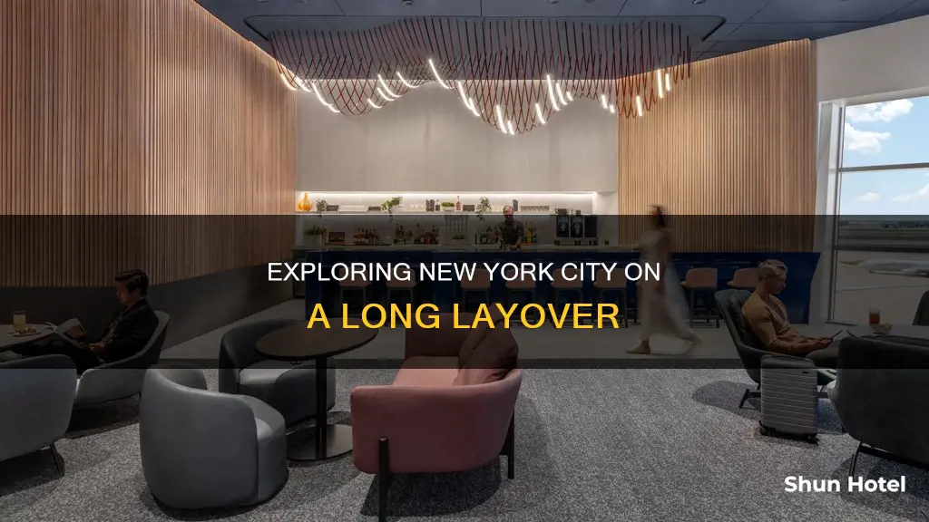 can we wait in new york airport for 12 hours