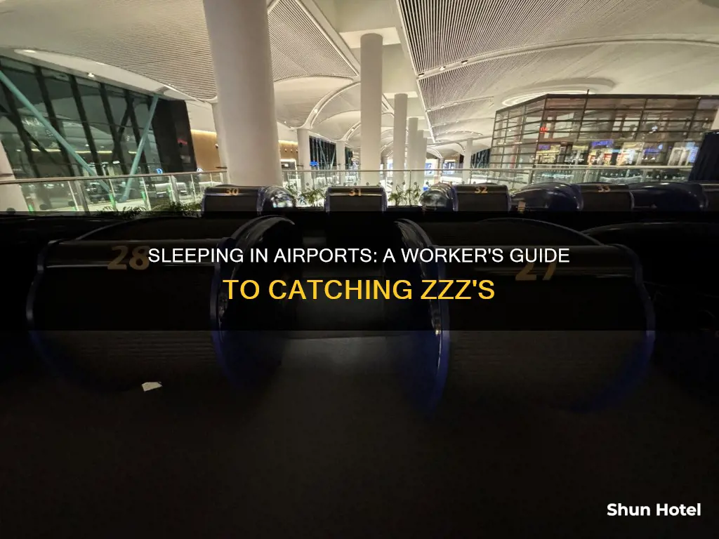 can workers sleep in airports