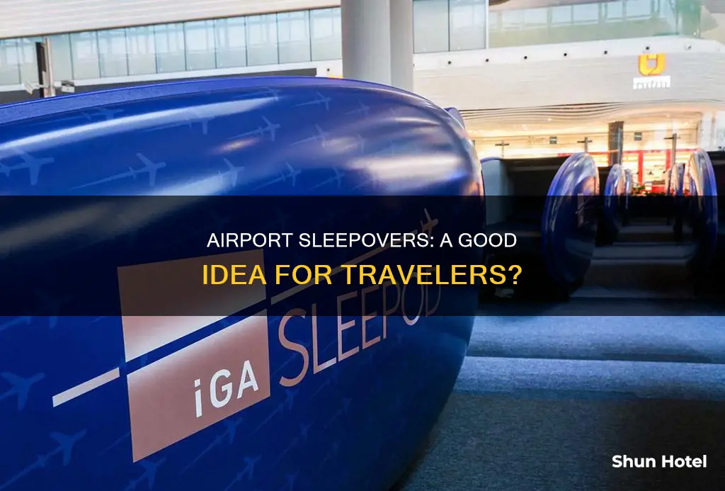 can ylu sleep at the airport for a flight