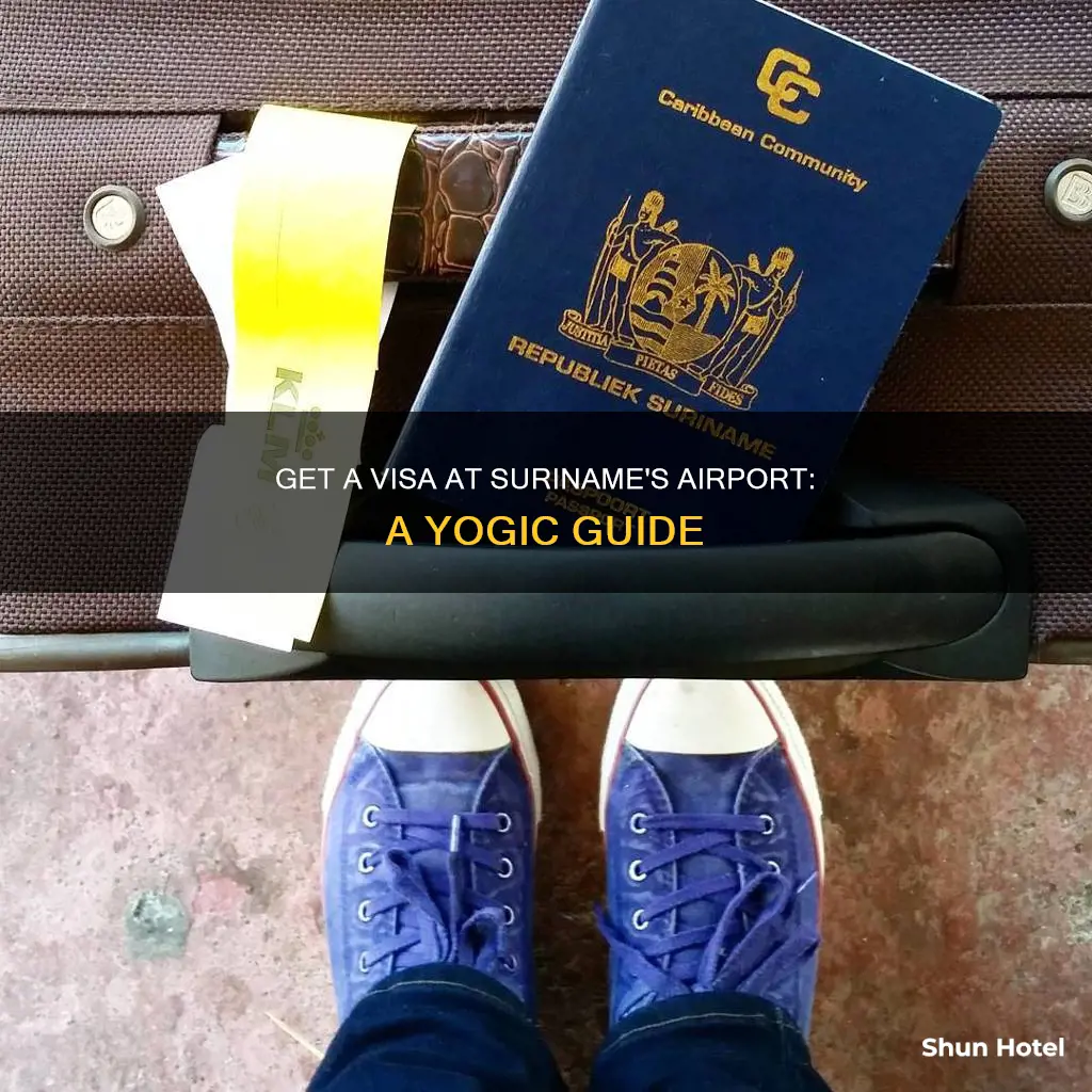 can yogvet a visa at the airport in suriname
