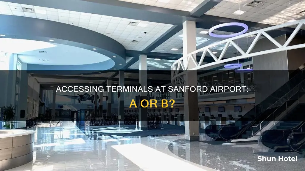 can you access both terminal a and b sanford airport
