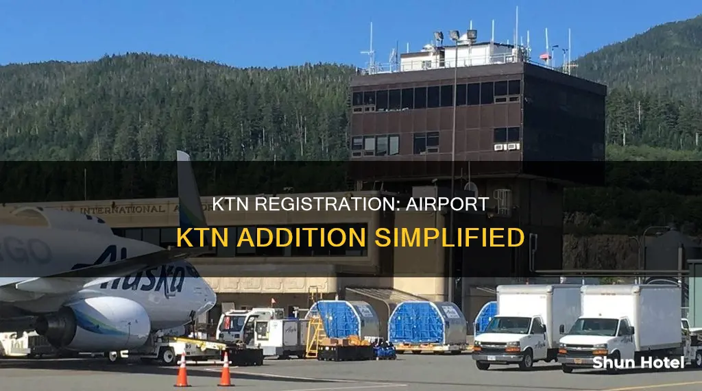 can you add ktn at airport